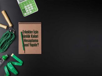 erkekler-icin-gunluk-kalori-hesabi-nasil-yapilir